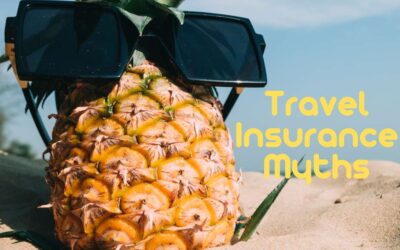 Common Travel Insurance Myths Debunked